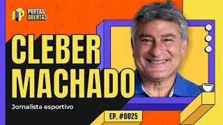 CLEBER MACHADO - PORTAS ABERTAS, COM CARLOS TRAMONTINA - #25 #PA