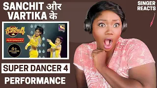 Vartika के & Sanchit और - REACTION😱  | Super Dancer Chapter 4 | Performance