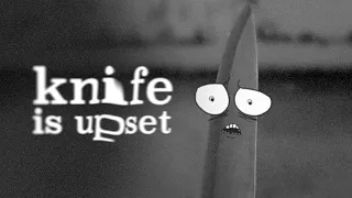 knife is upset | short surreal horror film (2023)