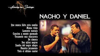 Nacho y Daniel