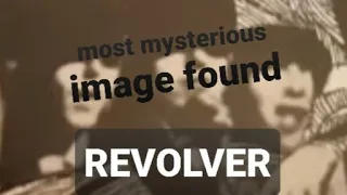 The Beatles Revolver Cover - Most mysterious image discovered.