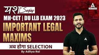 DU LLB | Important Legal Maxims | Legal Reasoning | MH CET 2023