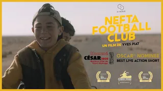 Nefta Football Club by Yves Piat | Trailer