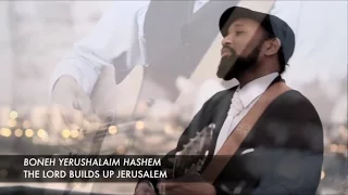 The Lord Is Building Jerusalem / Boneh Yerushalaim Hashem - Micha'el ben David