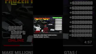 MAKE MILLIONS RIGHT NOW IN GTA5 ( FROZEN MONEY GLITCH )