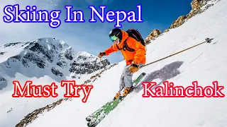 Skiing at Kalinchowk | Ski in Nepal |