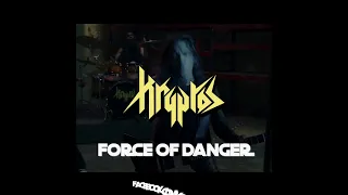 Kryptos - Force of Danger [Teaser]