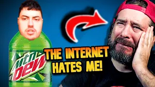 The Internet HATES ME!