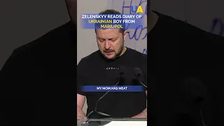 Zelenskyy reads diary of the Ukrainian boy from Mariupol