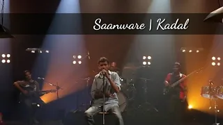 Saanware - Kadal | Tempo Boosted | Music Mojo