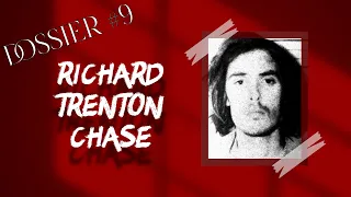 RICHARD TRENTON CHASE: Il Vampiro di Sacramento