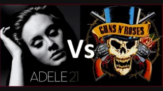 Adele Vs Guns N' Roses   Someone Likes Knockin' On Heaven's Door