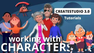 CreateStudio:Everything You Need to Know About Characters (Tutorial)