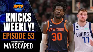 Knicks Look To Bounce Back | JVG Talks Randle | Draft Pick In Trouble? | Weekly EP 53