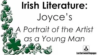 James Joyce's "A Portrait of the Artist as a Young Man"