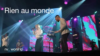 Rien au monde  _NV Worship