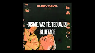 Blueface//Disme, Vaz tè, Izi & Tedua - lyrics/testo