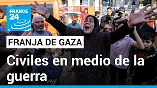 Israel - Hamás: el drama de los civiles atrapados bajo el fuego cruzado en Gaza • FRANCE 24