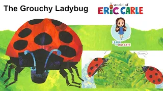 THE GROUCHY LADYBUG Read Aloud Animated | Eric Carle Animated Stories Books Read Aloud for Toddlers