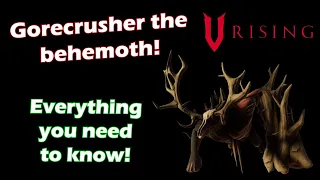 Gorecrusher The Behemoth - Full Solo Guide - V Rising
