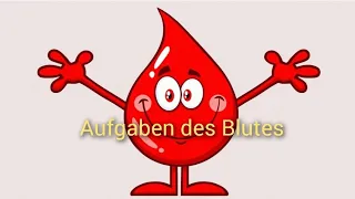 Aufgaben des Blutes