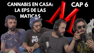 Temporada 7 Capítulo 6 Cannabis en casa: la EPS de las maticas