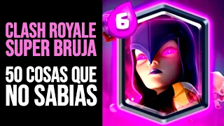 CLASH ROYALE: 50 Cosas que NO SABÍAS de la TEMPORADA AQUELARRE SUPER BRUJA | Curiosidades