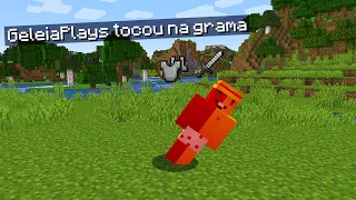 minecraft mas você NÃO PODE TOCAR NA GRAMA!