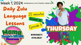 Thursday Zulu Primary School Zulu Lessons|Learn at Home | Thursday