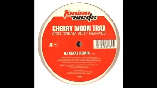 Cherry Moon Trax - Acid Dream (DJ Isaac Remix) -2007-