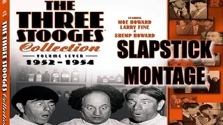 The Three Stooges (Volume 7) Slapstick Montage [Music Video]
