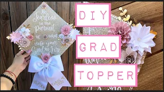 Watch me work | DIY Grad Topper