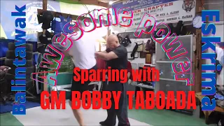 Sparring with GM BOBBY TABOADA