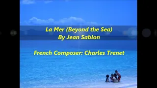 La Mer (Beyond the Sea) by Jean Sablon - Music Composition & Lyrics by Sir Charles Trenet