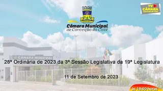 28ª Ordinária de 2023 da 3ª Sessão Legislativa da 19ª Legislatura  Abertura:  11/09/2023 - 18:00