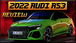 2022 Audi RS3 -  Is It WORTH IT? Everything You Need To Know!