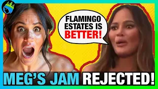 Meghan Markle’s Jam REJECTED by Chrissy Teigen & MORE as They Promote COMPETITORS INSTEAD!?