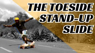 How to Toeside stand-up slide