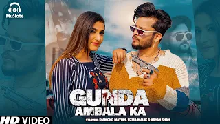 New Haryanvi Song Gunda Ambala Ka (Full Video) Dutt Saab | Riya Kaushal | Uzma Malik | MuSlate