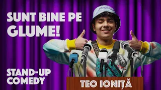 Teo Ioniță | Sunt bine pe glume! | Stand-Up Comedy