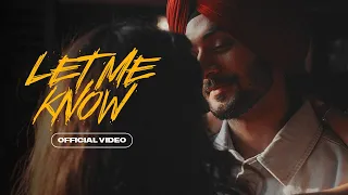 Nirvair Pannu - Let Me Know (Official Video) Mxrci | Juke Dock