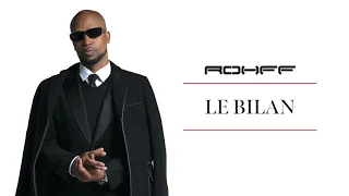 Rohff - Le Bilan [Audio officiel]