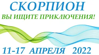 СКОРПИОН♏ 11-17 апреля 2022🌷таро гороскоп на неделю/таро прогноз/ Круглая колода, 4 сферы жизни 👍