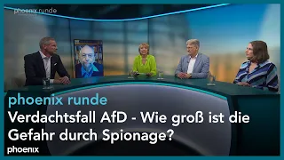 phoenixRunde: Verdachtsfall AfD - Wie groß ist die Gefahr durch Spionage?