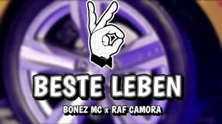 BESTE LEBEN👌 Bonez MC × Raf Camora (Musikvideo prod. M.R.Productions)