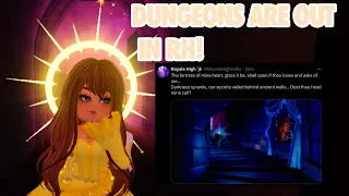 DUNGEONS ARE OUT IN RH NOW!