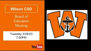 WCSD Board of Education Meeting 2/28/23 7PM