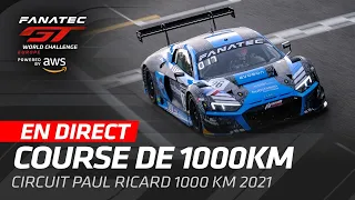 1000K COURS EN DIRECT  | PAUL RICARD 1000K | GTWC 2021 - FRANÇAIS