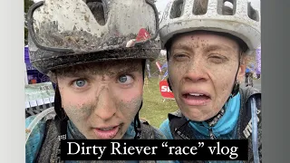 DIRTY RIEVER 2023 "RACE" VLOG