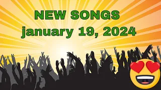 NEW SONGS OF THE WEEK JANUARY 19, 2024